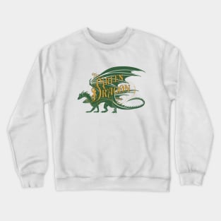 The Green Dragon Crewneck Sweatshirt